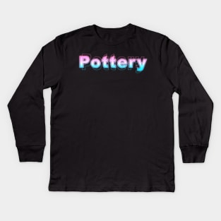 Pottery Kids Long Sleeve T-Shirt